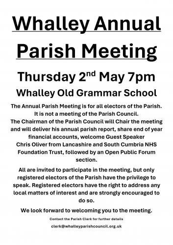Whalley Annual Parish Meeting - Thursday 2nd May 7pm Whalley Old Grammar School