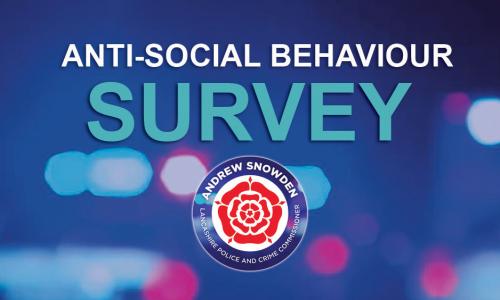 Lancashire Police & Crime Commissioner Andrew Snowden launches Anti-Social Behaviour Survey